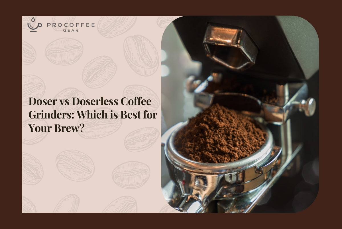 Doser vs Doserless Coffee Grinders: Which is Best for Your Brew?